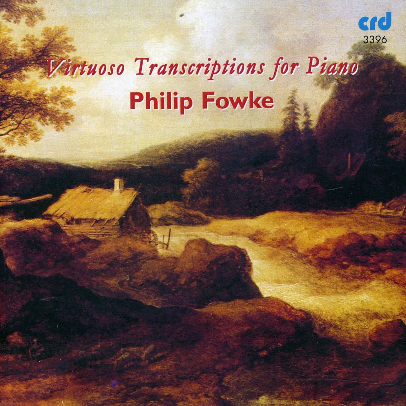 Philip Fowke VIRTUOSO TRANSCRIPTIONS FOR PIANO CD