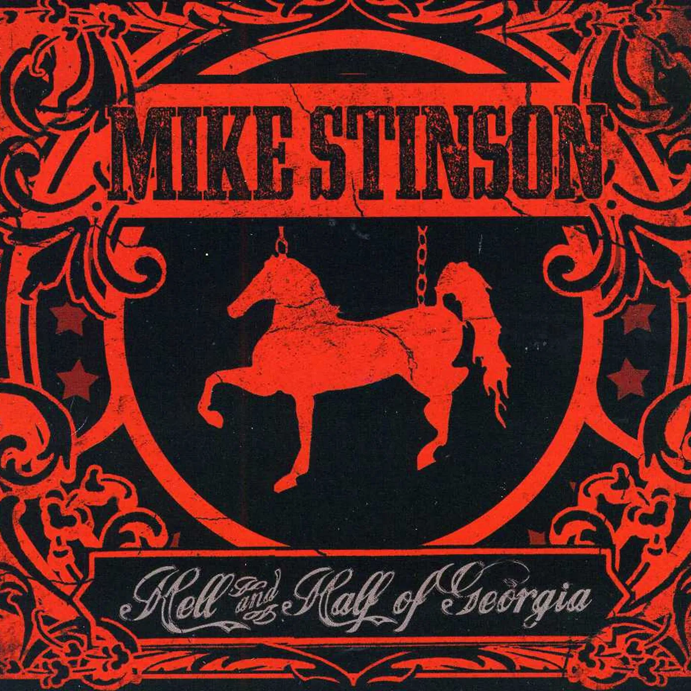 Mike Stinson HELL & HALF OF GEORGIA CD