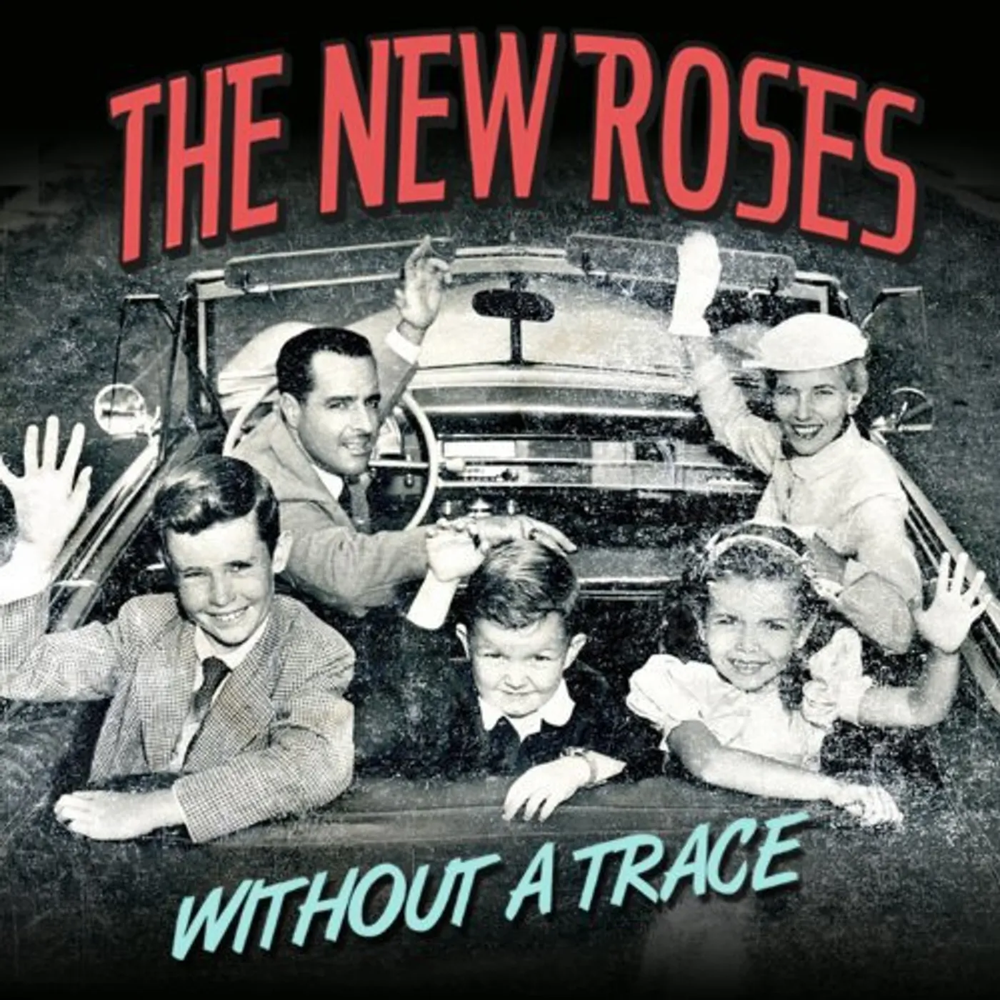 The New Roses WITHOUT A TRACE Vinyl Record - Limited Edition