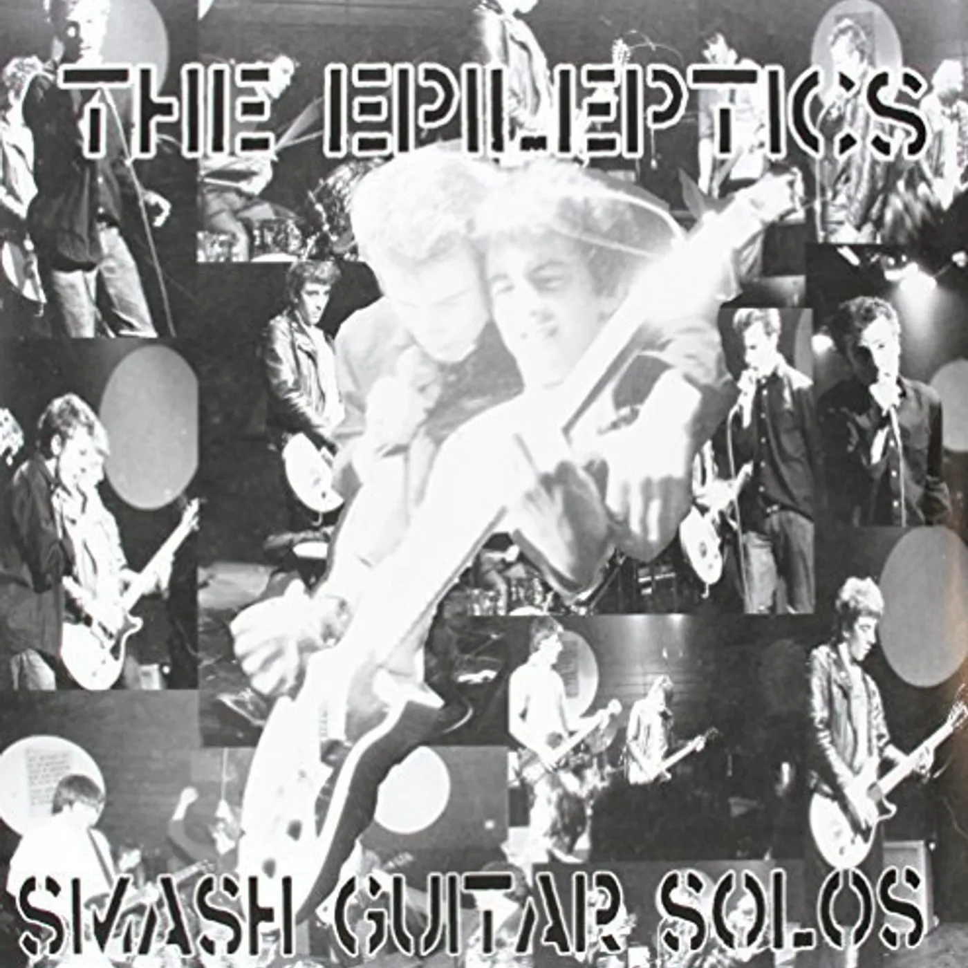 The Epileptics SMASH GUITAR SOLOS Vinyl Record