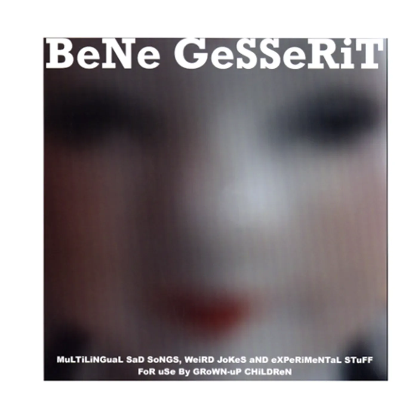 Bene Gesserit MULTILINGUAL SAD SONGS WEIRD JOKES & EXPERIMENTAL Vinyl Record