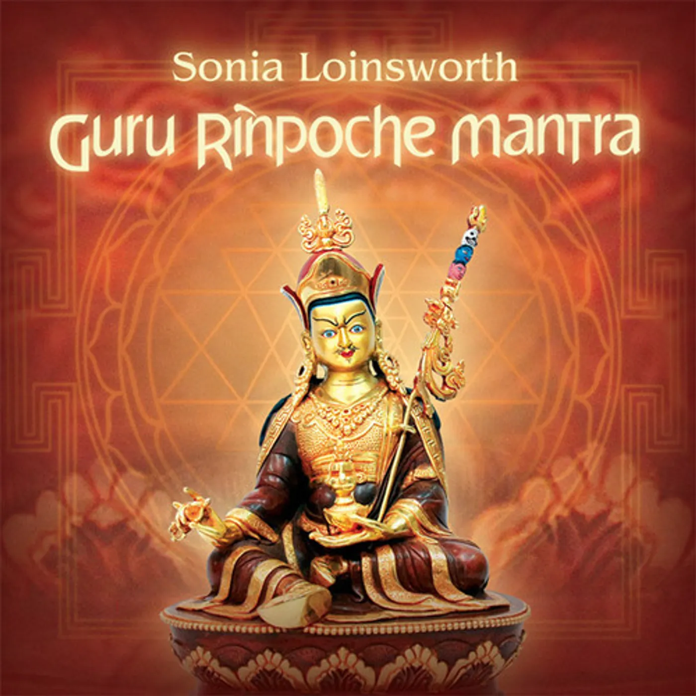Sonia Loinsworth GURU RINPOCHE MANTRA CD