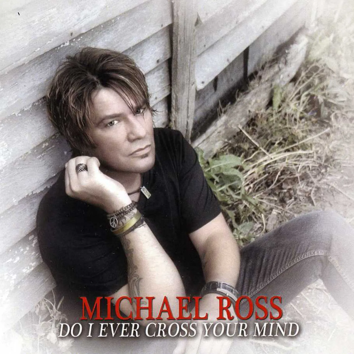 Michael Ross DO I EVER CROSS YOUR MIND CD