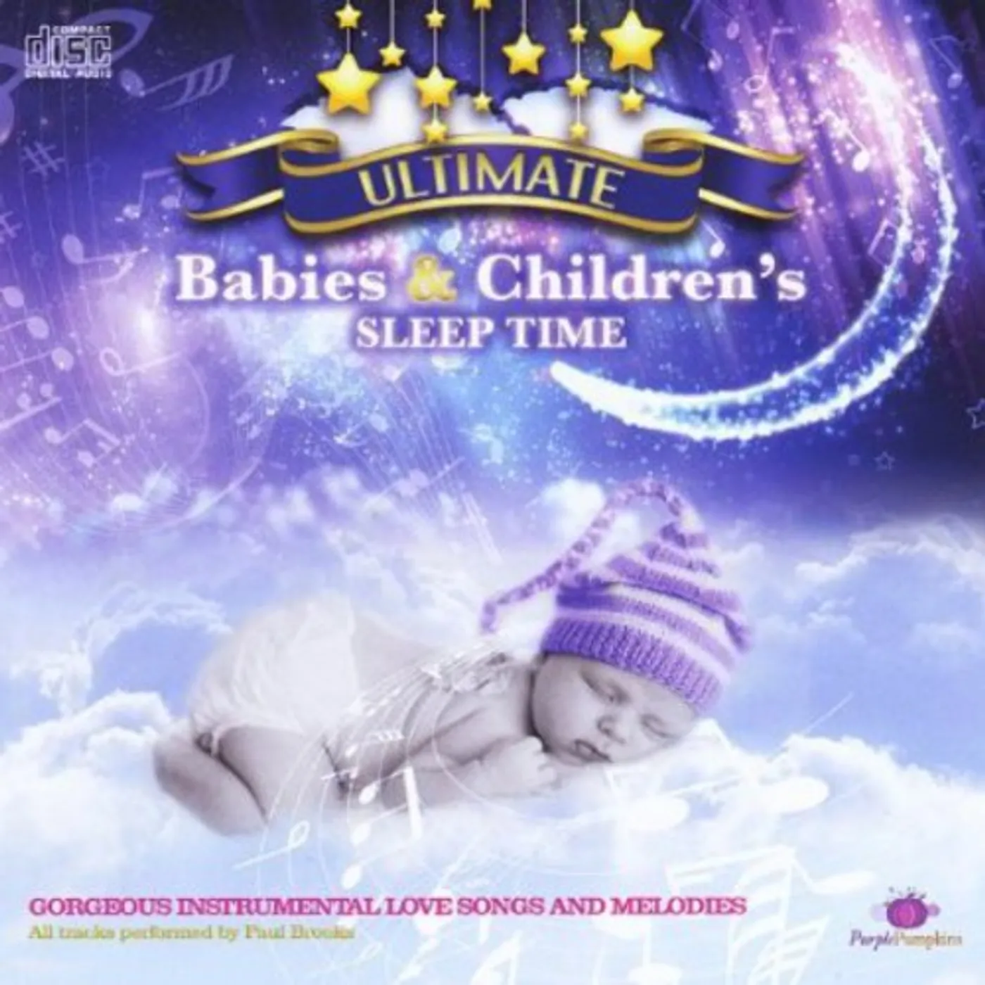 Paul Brooks ULTIMATE BABIES & CHILDREN'S SLEEP TIME CD