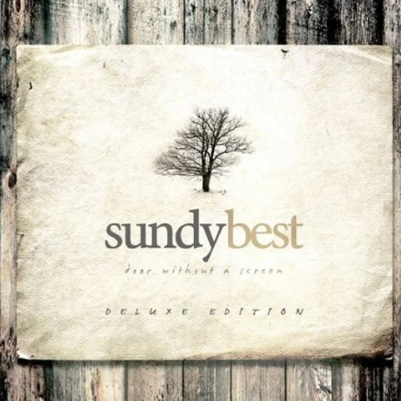 Sundy Best DOOR WITHOUT A SCREEN CD