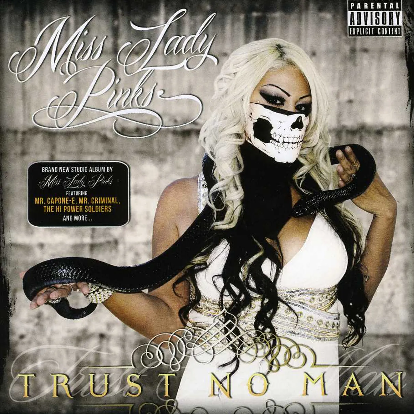 Miss Lady Pinks TRUST NO MAN CD