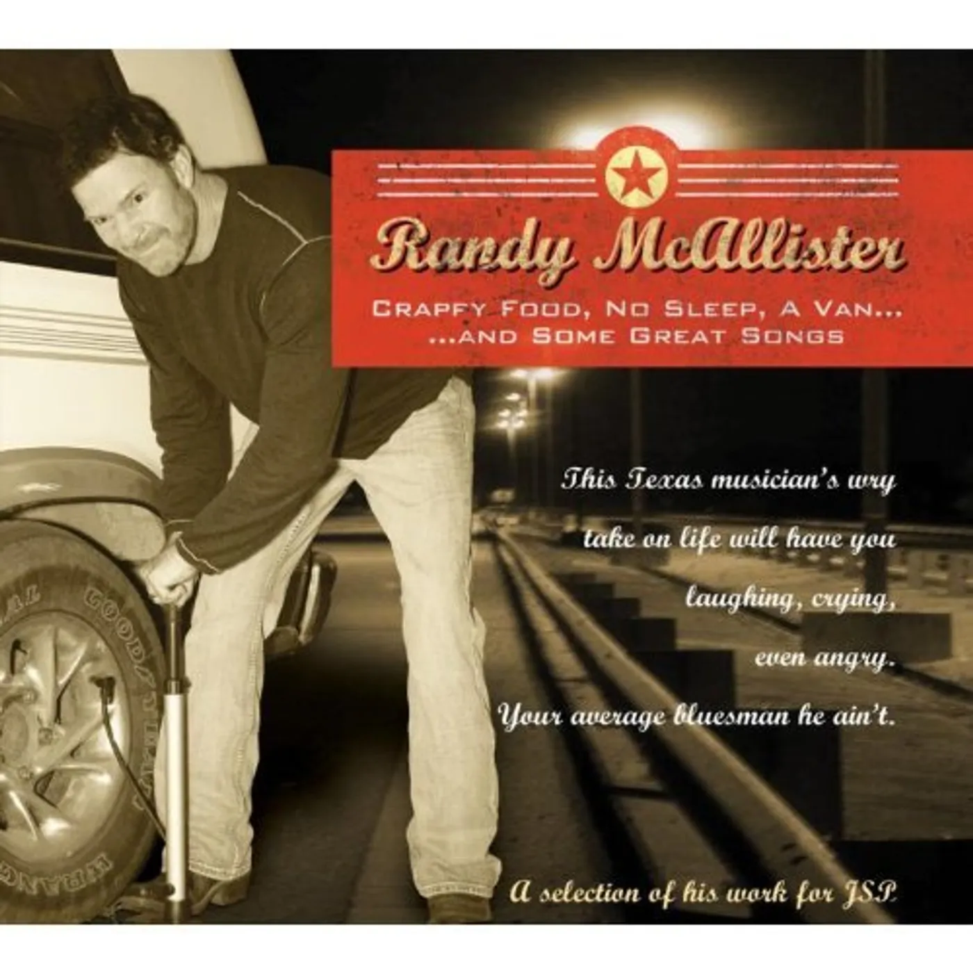 Randy McAllister CRAPPY FOOD NO SLEEP A VAN & SOME GREAT SONGS CD
