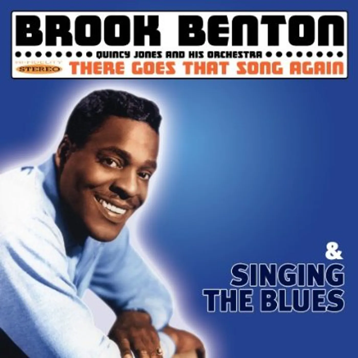 Brook Benton THERE GOES THAT SONG AGAIN / SINGING THE BLUES CD
