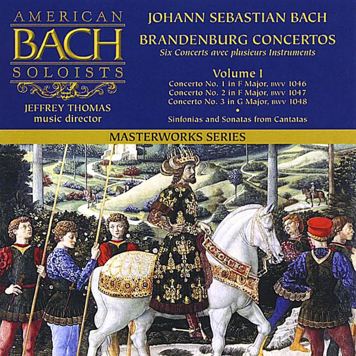 American Bach Soloists BACH: BRANDENBURG CONCERTOS 1-3 CD