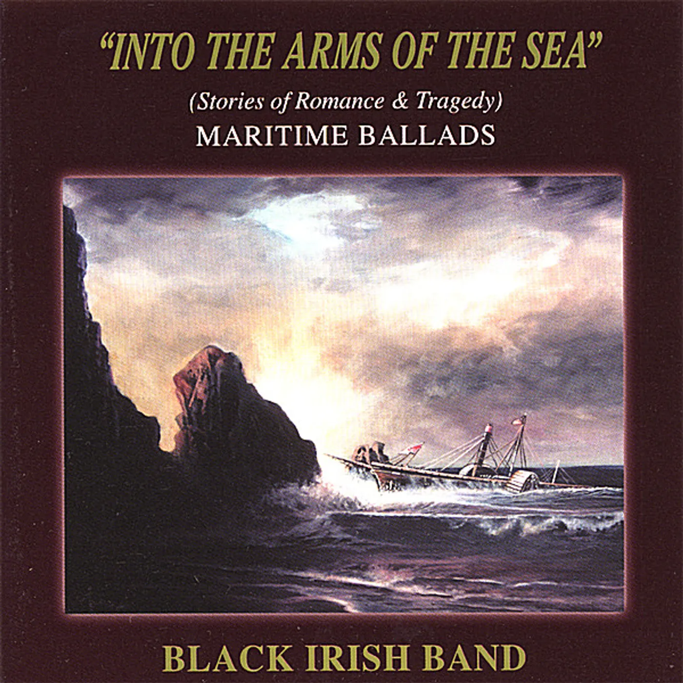 Black Irish Band INTO THE ARMS OF THE SEA CD