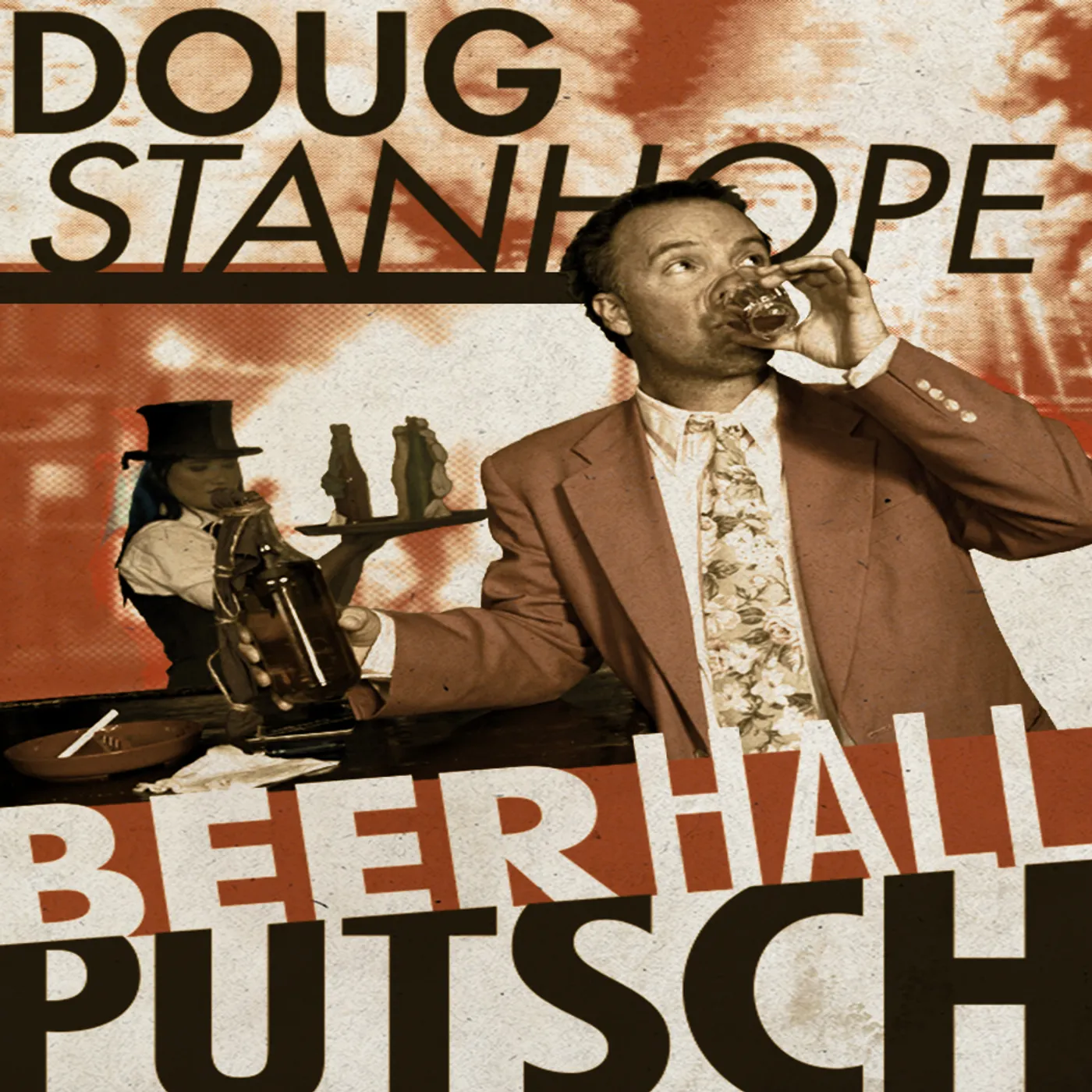 Doug Stanhope BEER HALL PUTSCH CD