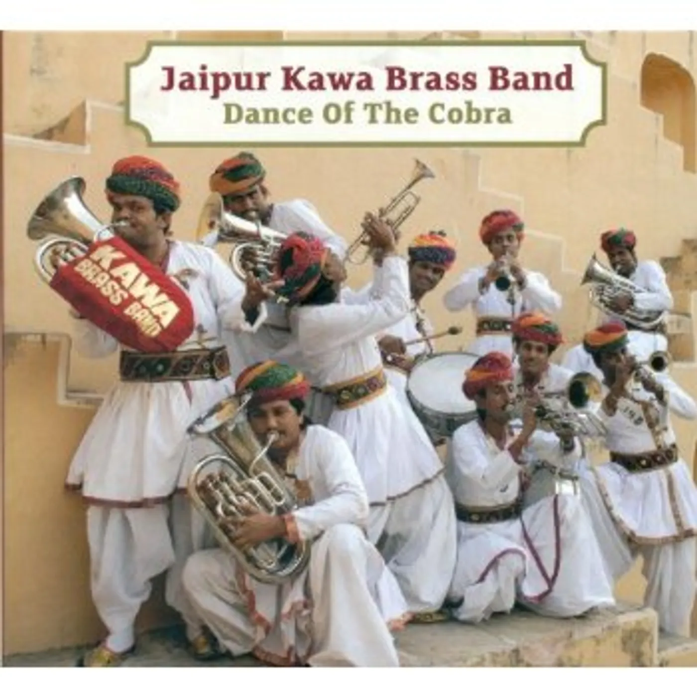 Jaipur Kawa Brass Band DANCE OF THE COBRA CD