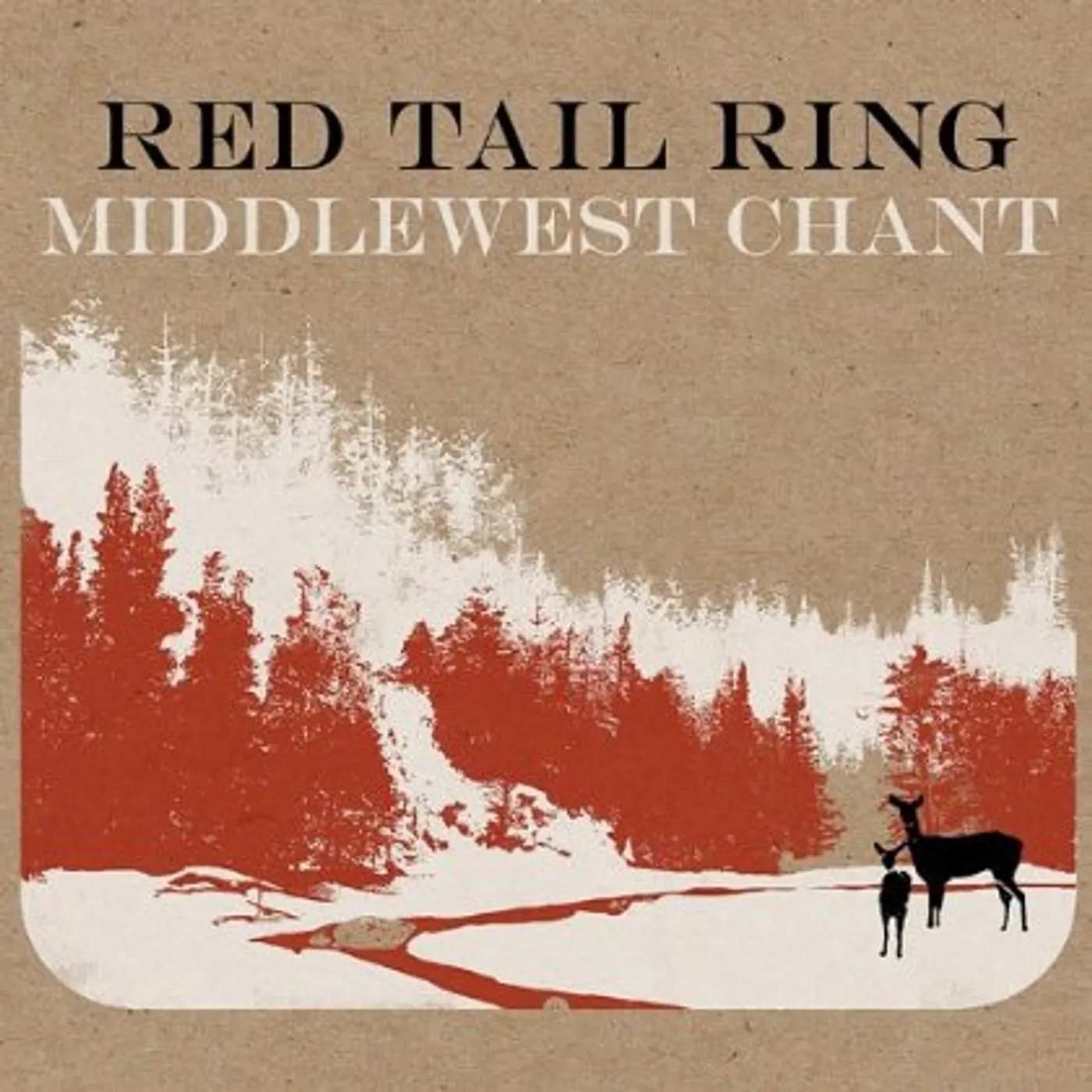Red Tail Ring I MIDDLEWEST CHANT CD