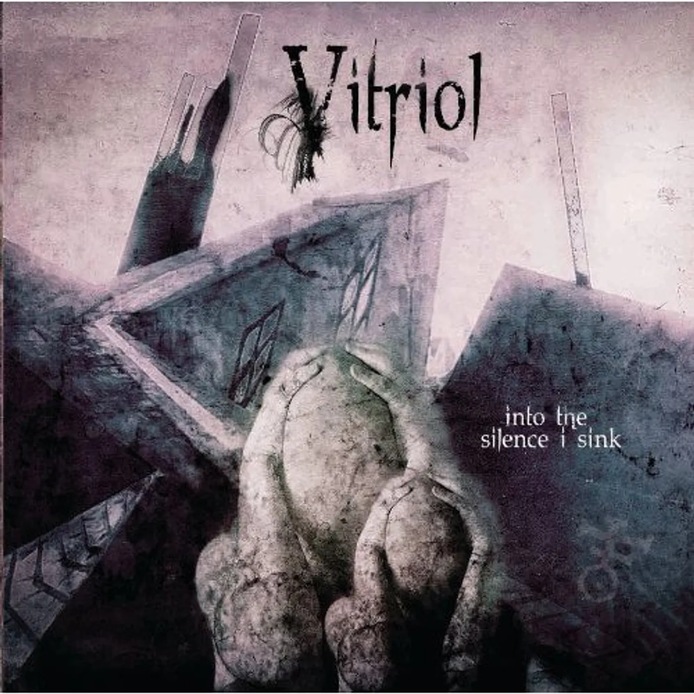 Vitriol INTO THE SILENCE I SINK CD