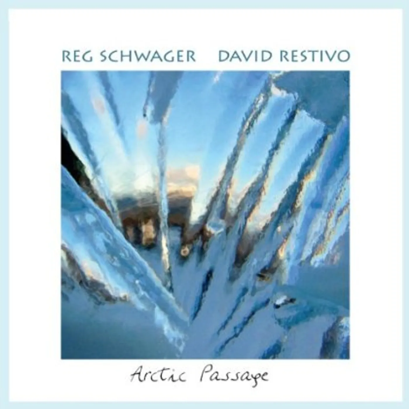 Reg Schwager ARCTIC PASSAGE CD