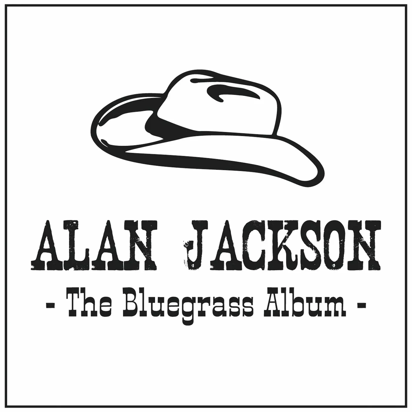 Alan Jackson BLUEGRASS ALBUM CD