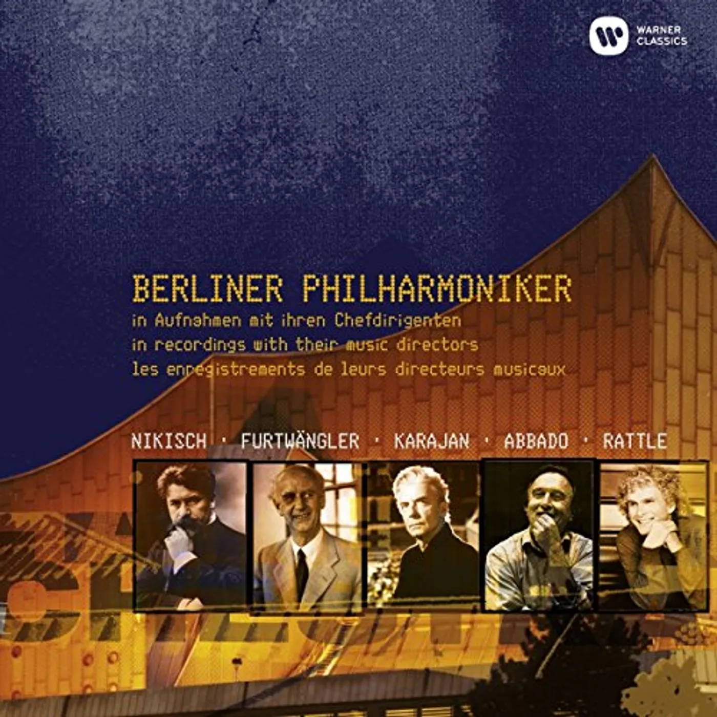 Berliner Philharmoniker IN AUFNAHMEN MIT IHREN CHEFDIRIGENTEN CD