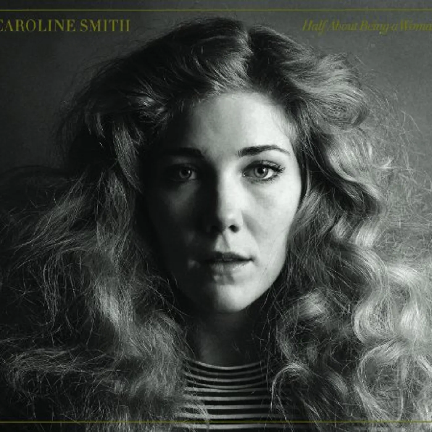 Caroline Smith Half About Being a Woman Vinyl Record