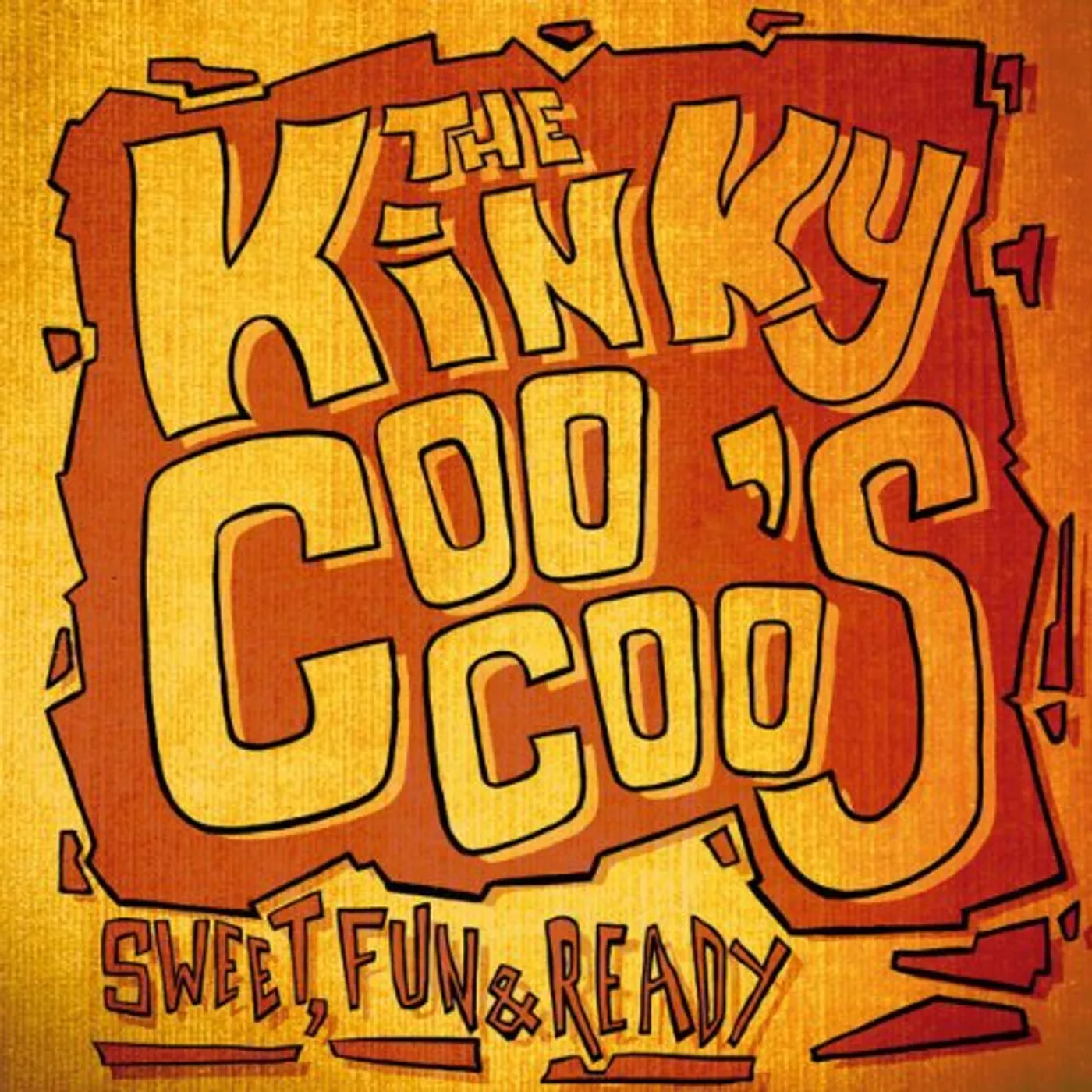 The Kinky Coo Coo's SWEET FUN & READY Vinyl Record