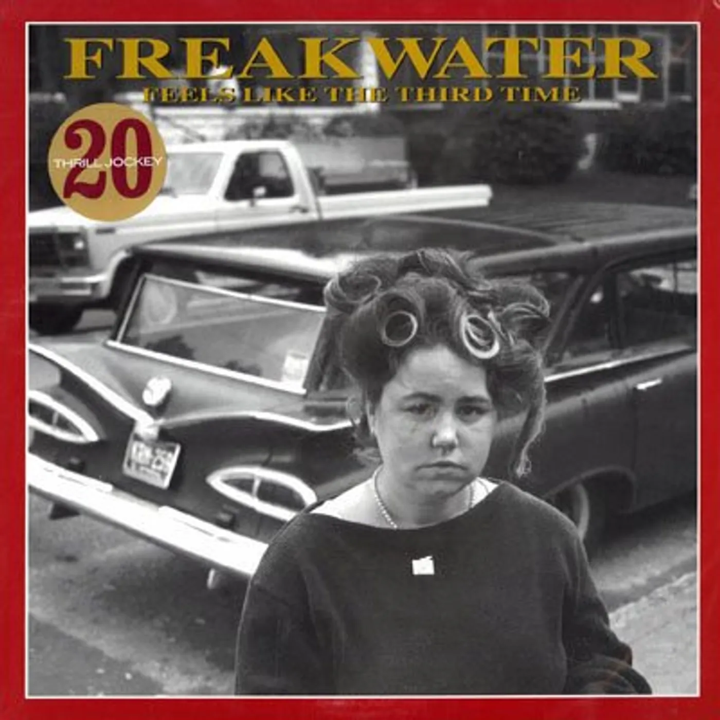 Freakwater Feels Like the Third Time Vinyl Record