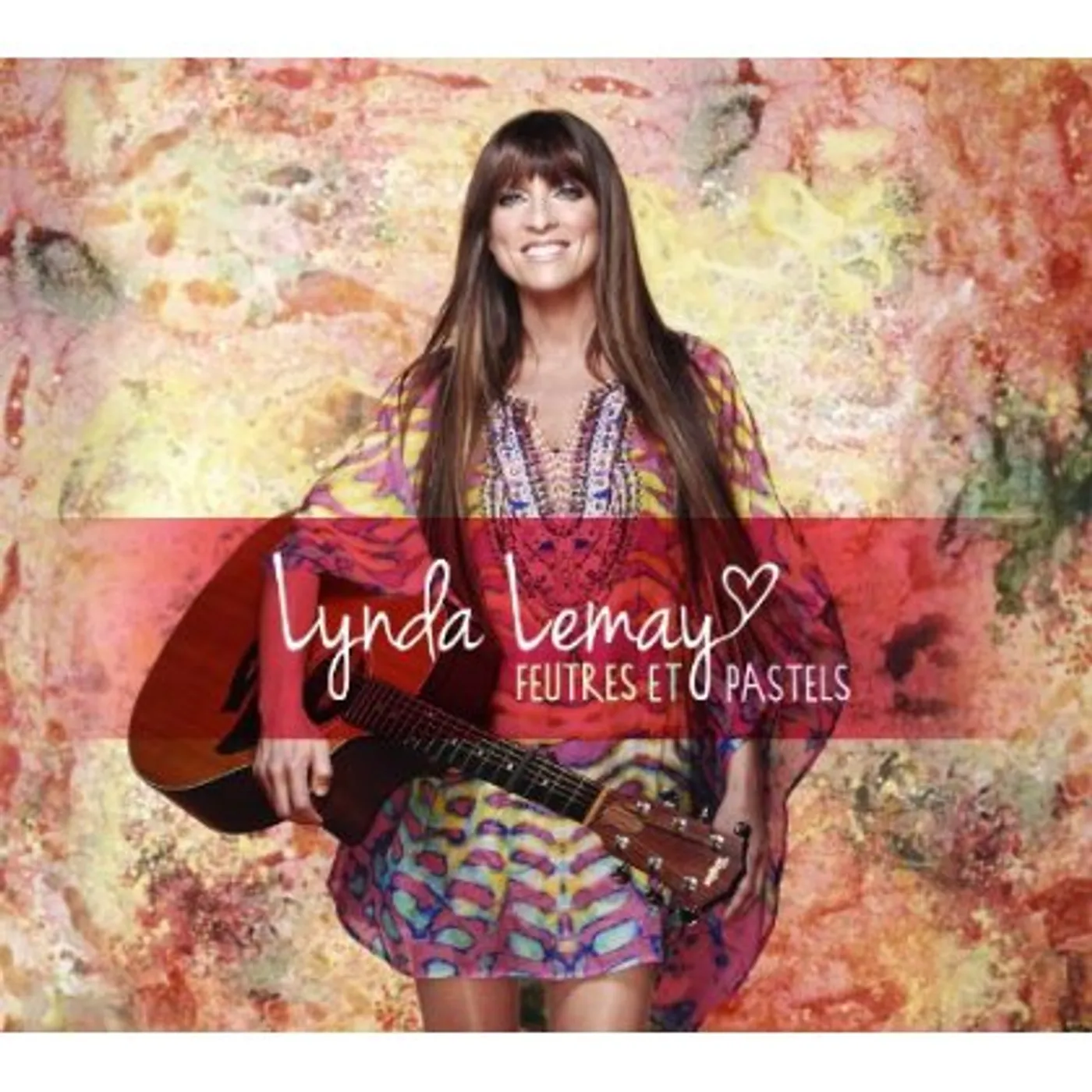 Lynda Lemay FEUTRES ET PASTELS CD