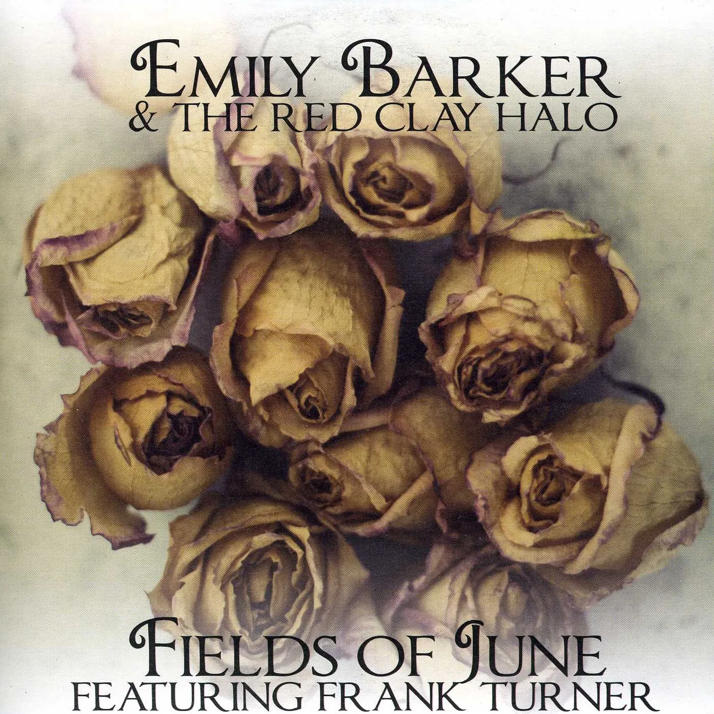 Emily Barker & The Red Clay Halo FIELDS OF JUNE Vinyl Record - UK Release