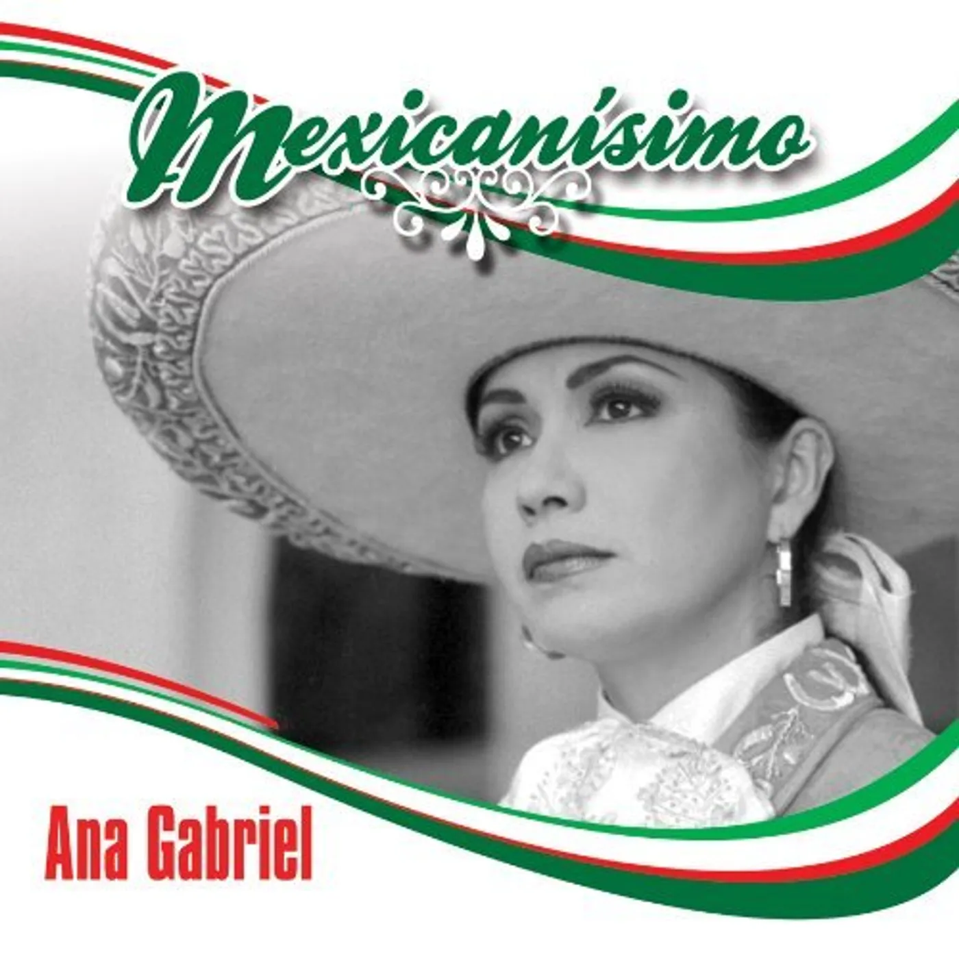 Ana Gabriel MEXICANISIMO CD