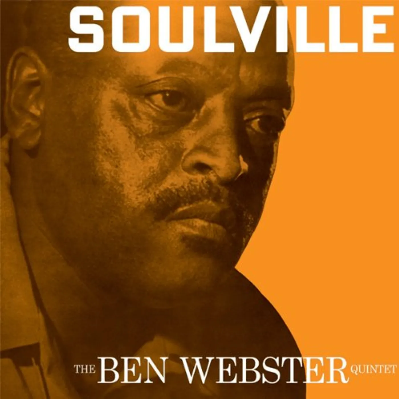 The Ben Webster Quintet SOULVILLE Vinyl Record - UK Release