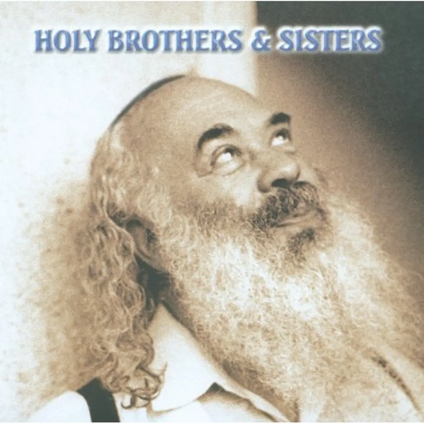 Shlomo Carlebach HOLY BROTHERS & SISTERS: MUSIC MADE FROM SOUL 2 CD