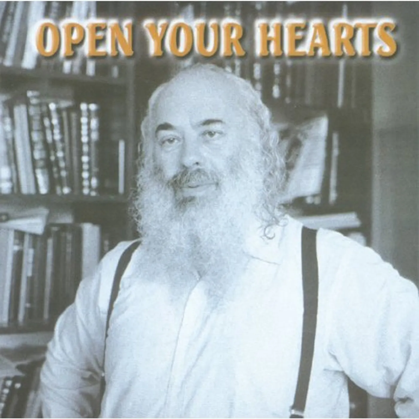Shlomo Carlebach OPEN YOUR HEARTS: MUSIC MADE FROM THE SOUL 1 CD