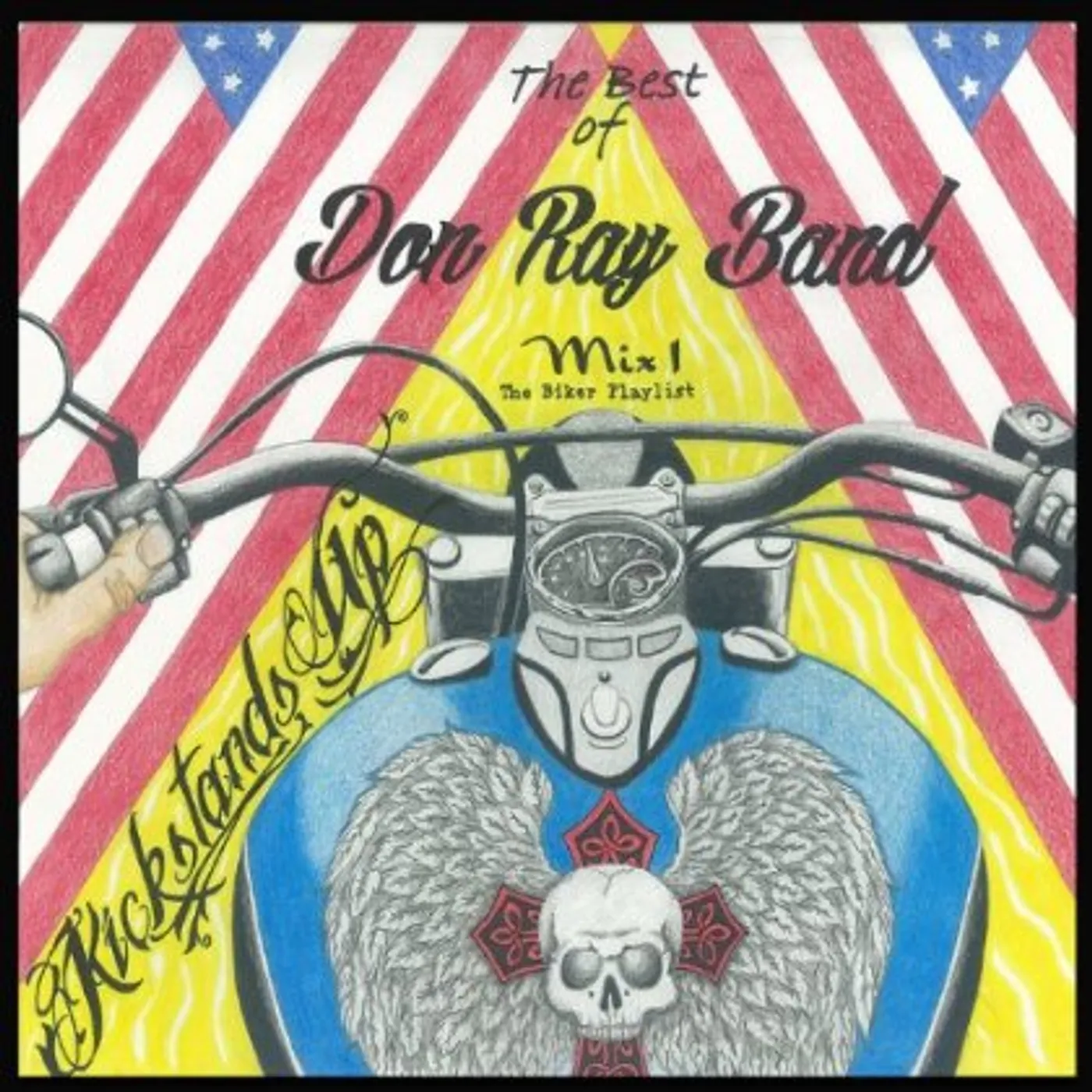Don Ray KICKSTANDS UP CD