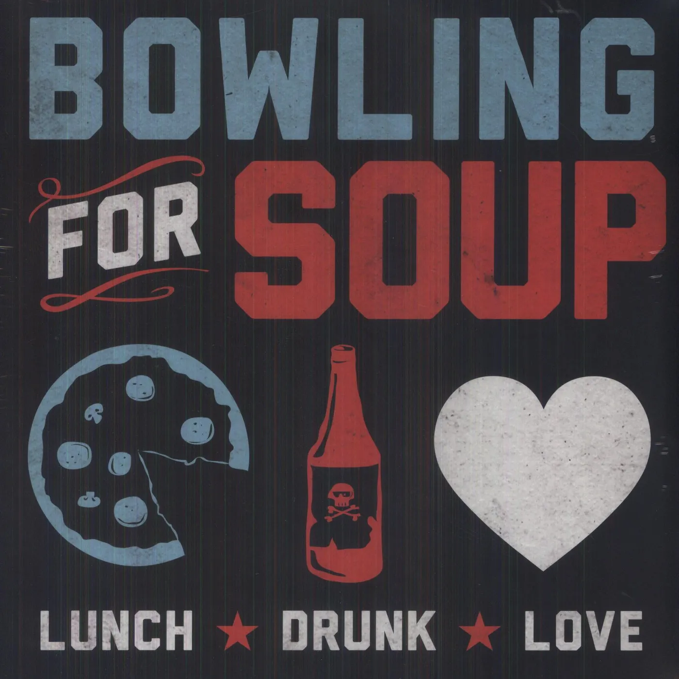 Bowling For Soup LUNCH DRUNK LOVE Vinyl Record