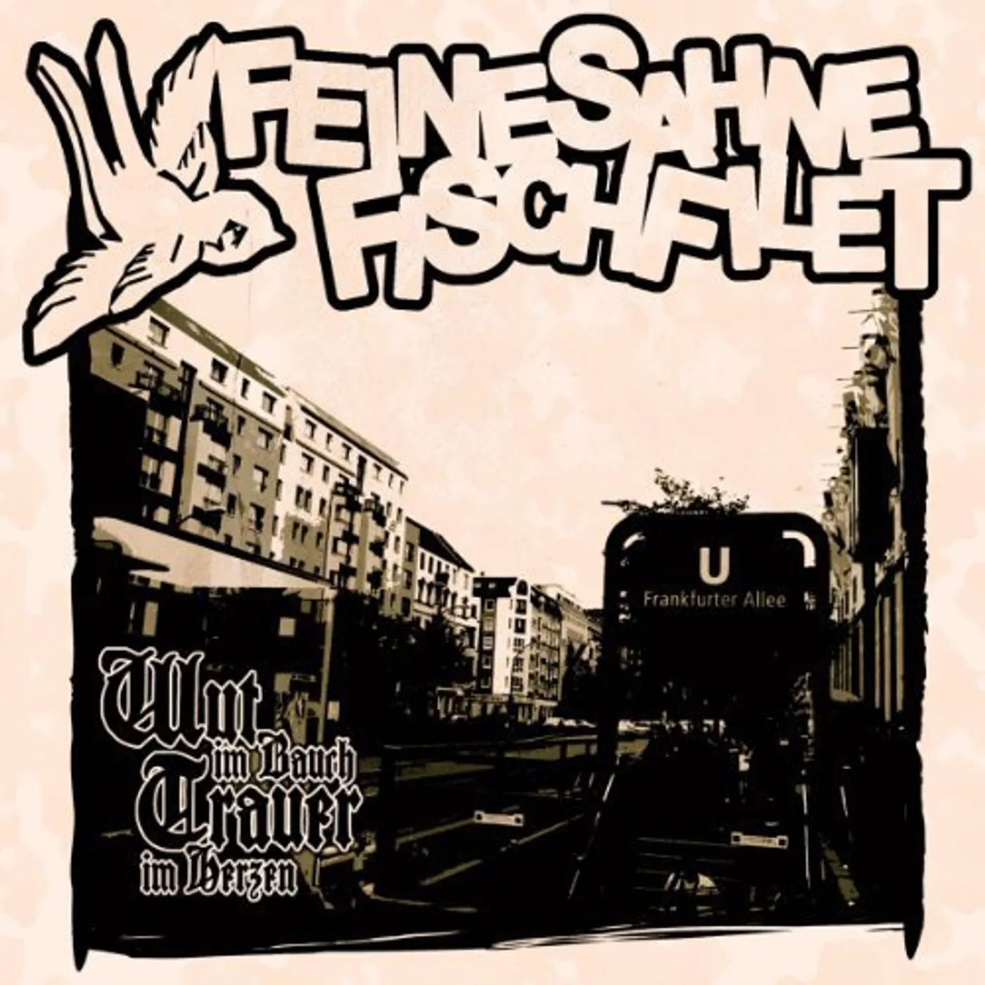 Feine Sahne Fischfilet WUT IM BAUCH TRAUER IM HERZE Vinyl Record