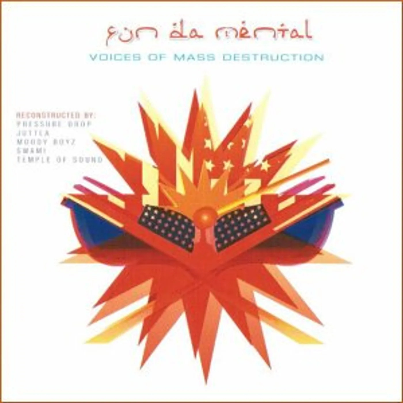 Fun 'Da' Mental VOICES OF MASS DESTRUCTION CD