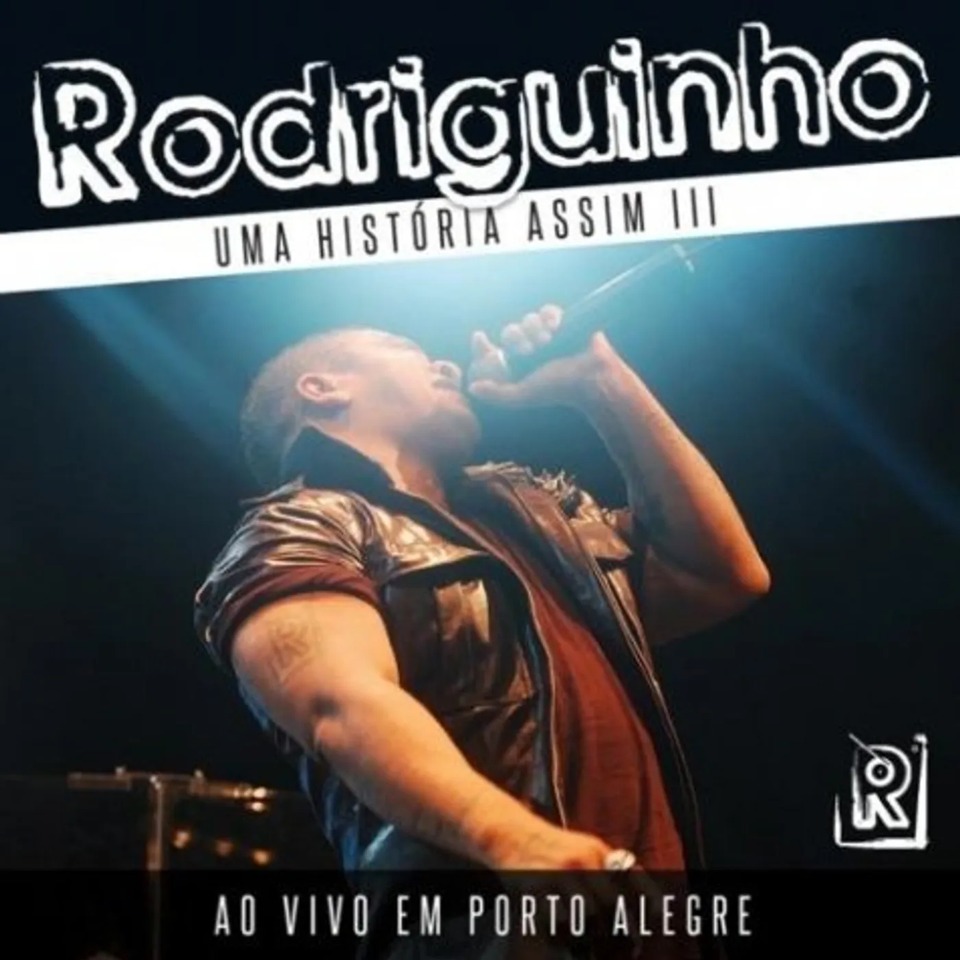 Rodriguinho UMA HISTORIA ASSIM 3: AO VIVO EM PORTO ALEGRE CD