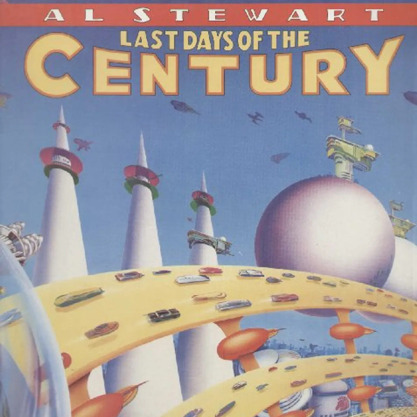 Al Stewart Last Days Of The Century Vinyl Record