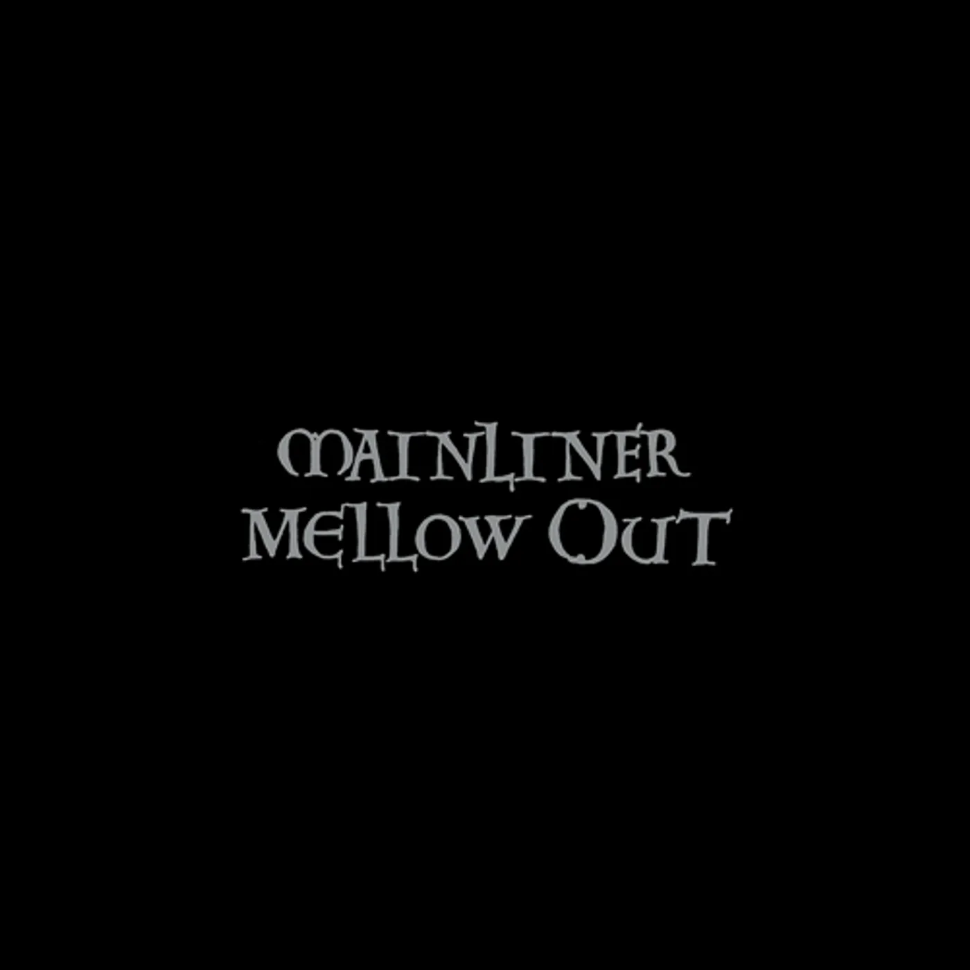Mainliner Mellow Out Vinyl Record