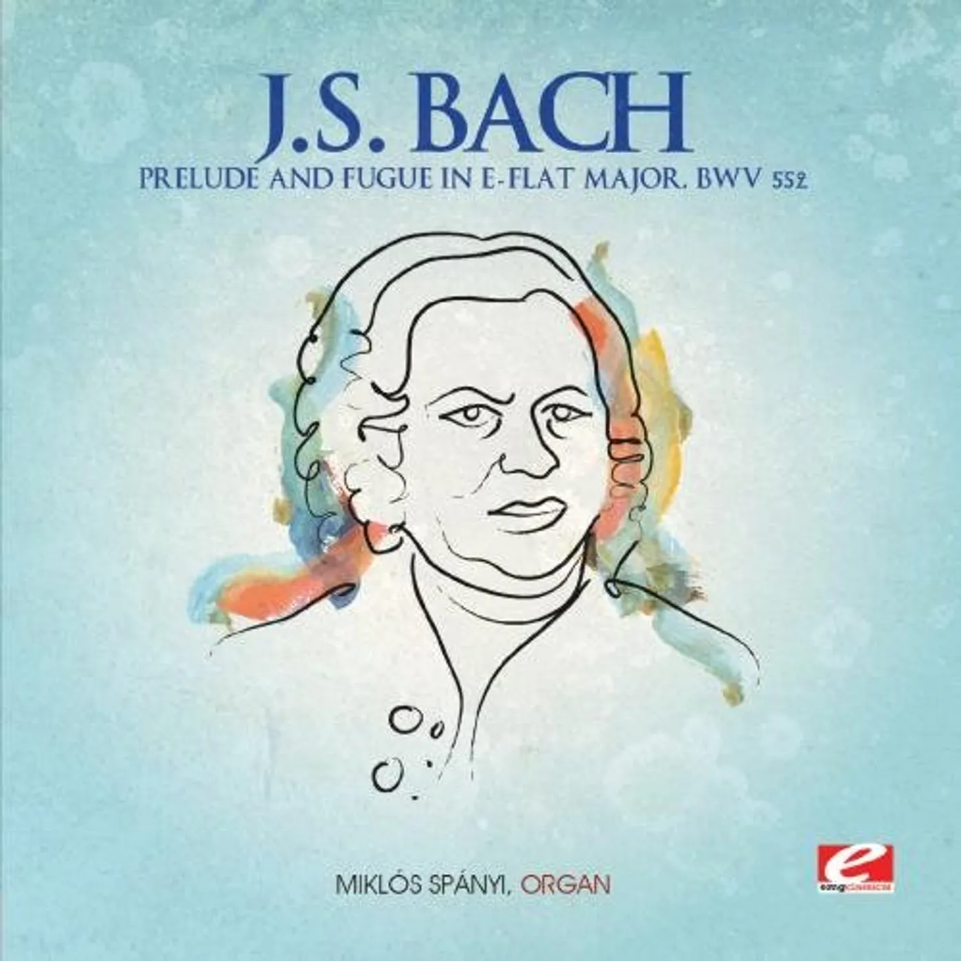 Johann Sebastian Bach PRELUDE & FUGUE IN E-FLAT MAJOR CD