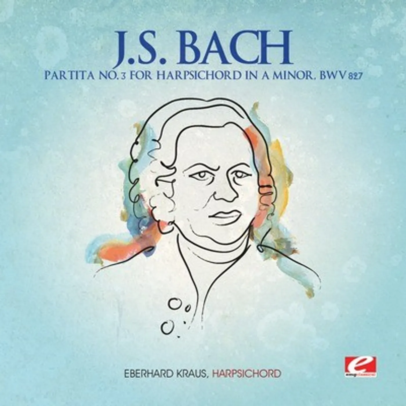 J.S. Bach PARTITA 3 FOR HARPSICHORD IN A MINOR CD