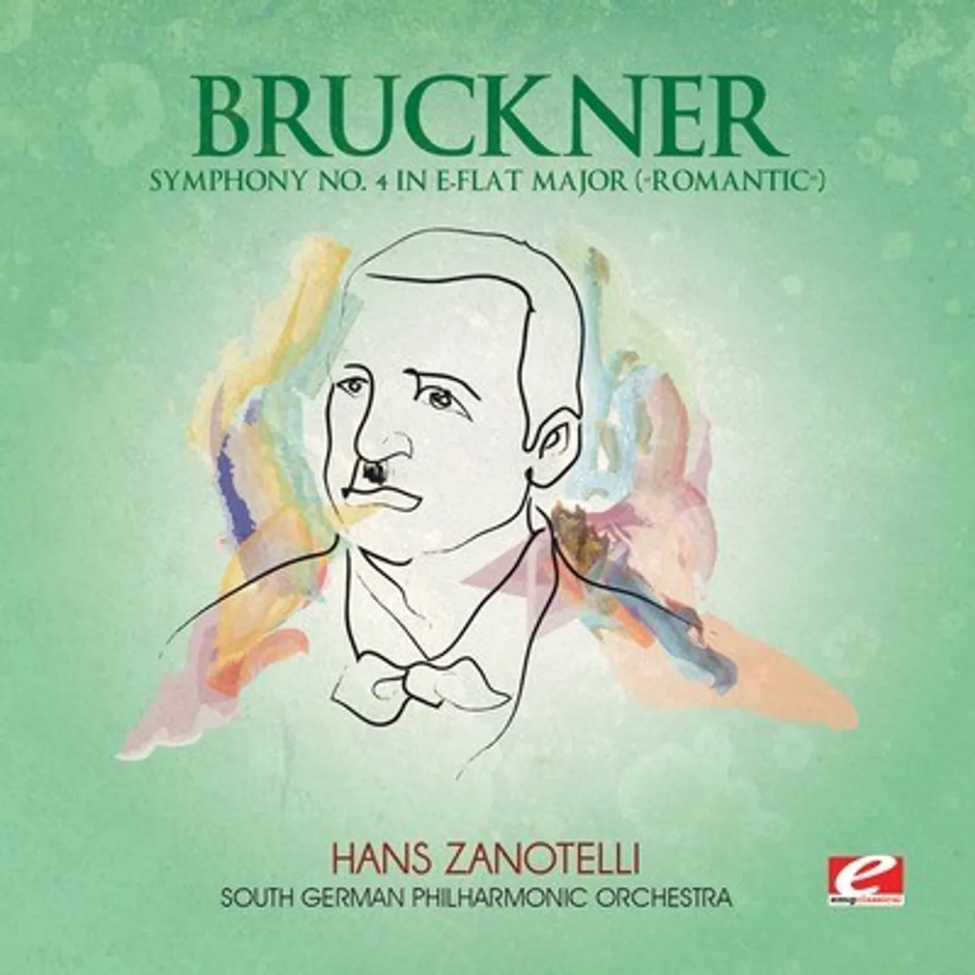 Bruckner SYMPHONY 4 IN E-FLAT MAJOR CD