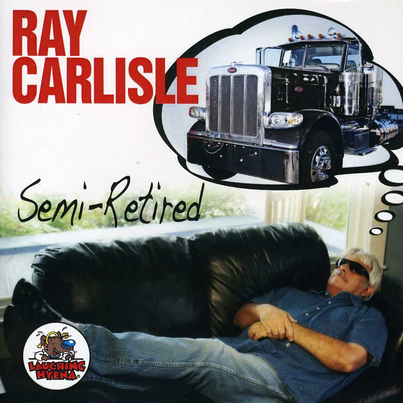 Ray Carlisle SEMI-RETIRED CD