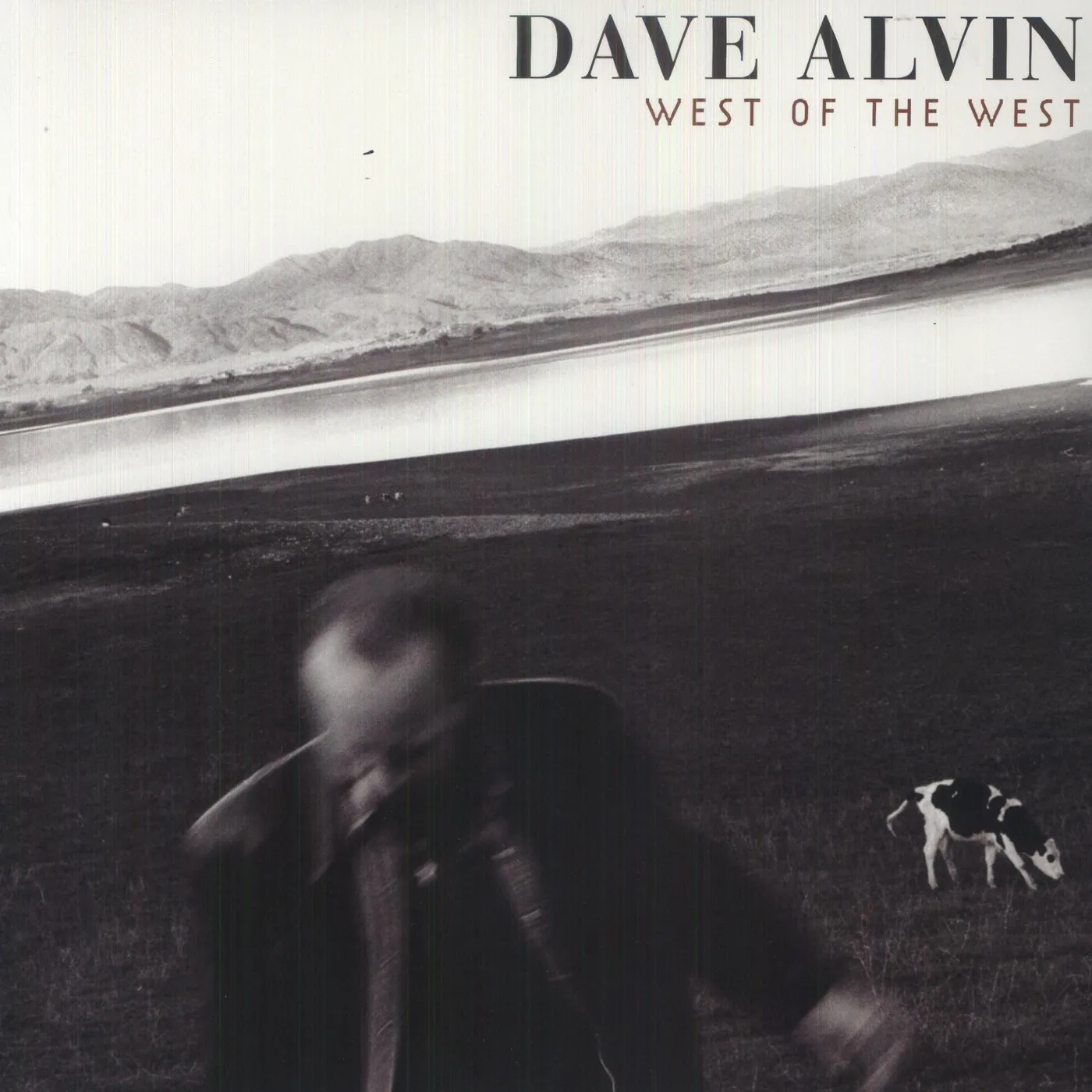 Dave Alvin West of the West Vinyl Record
