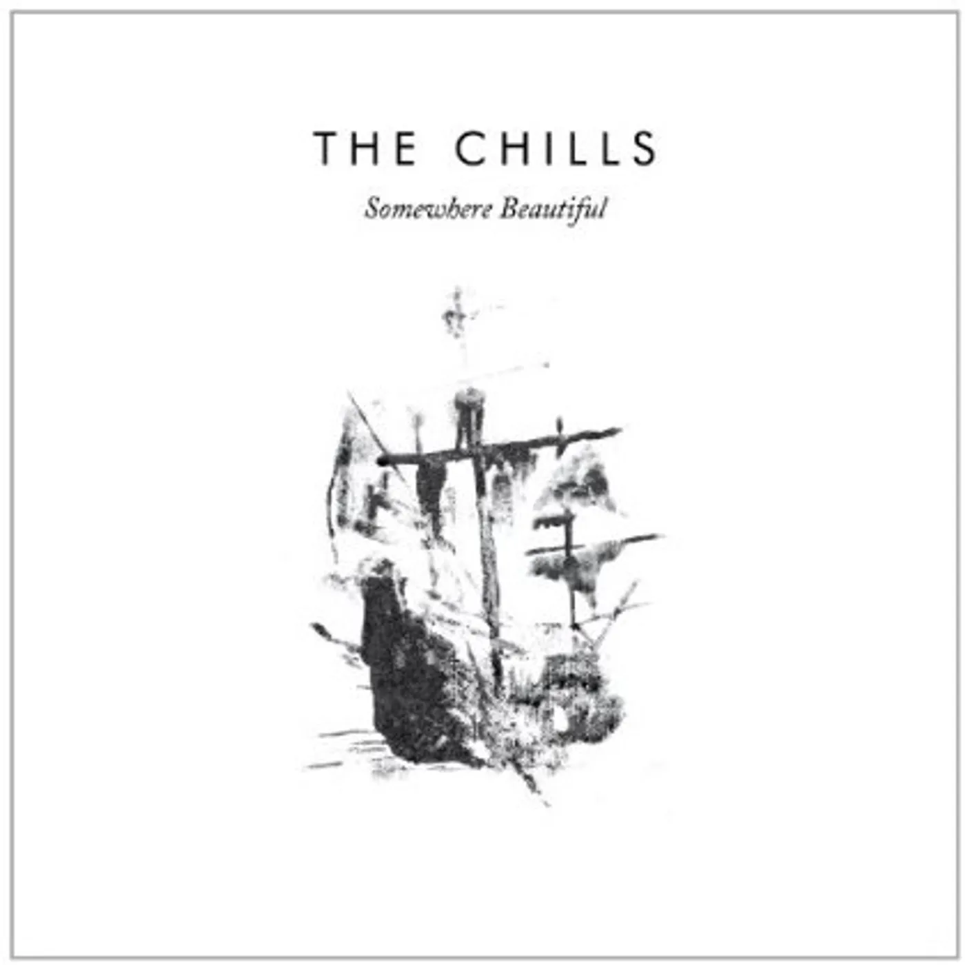 The Chills SOMEWHERE BEAUTIFUL CD