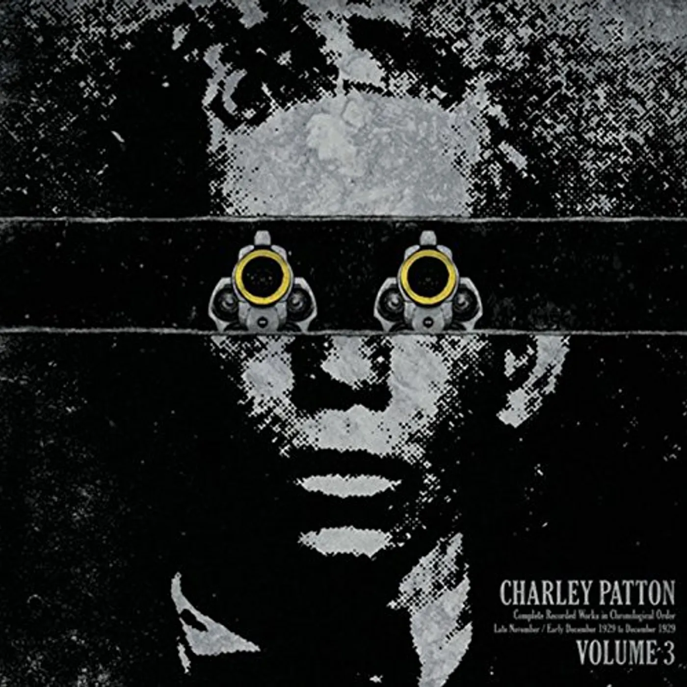 Charley Patton COMPLETE RECORDED WORKS IN CHRONOLOGICAL ORDER 3 Vinyl Record