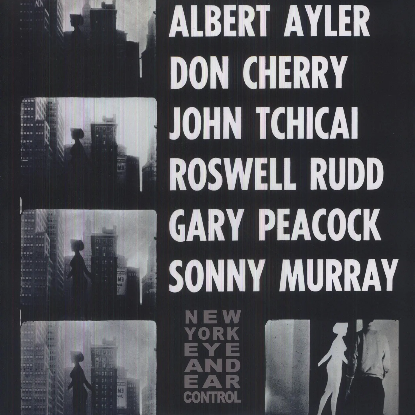 Albert Ayler New York Eye And Ear Control Vinyl Record