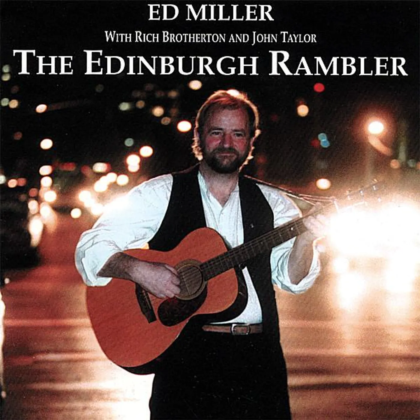 Ed Miller EDINBURGH RAMBLER CD