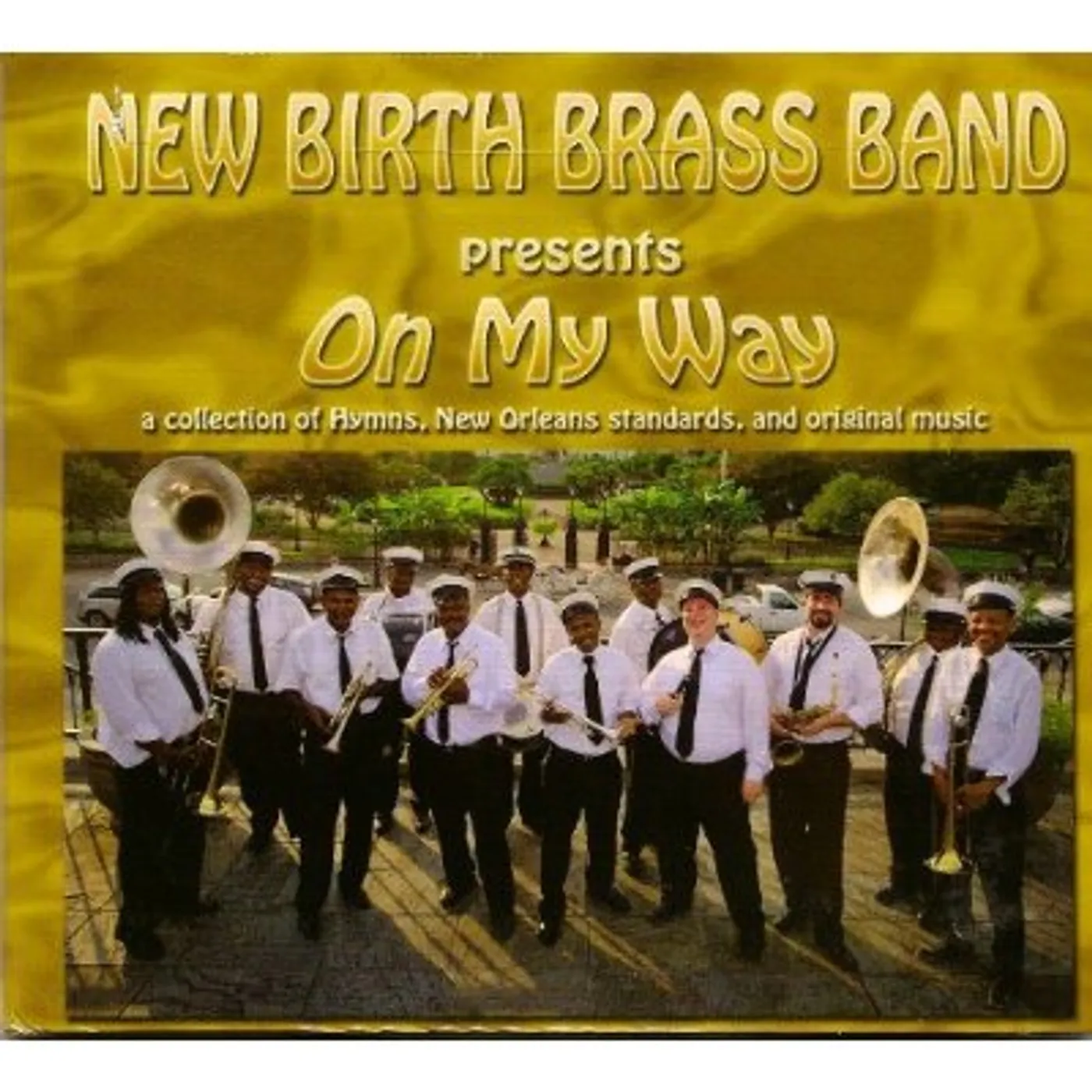 New Birth Brass Band ON MY WAY CD