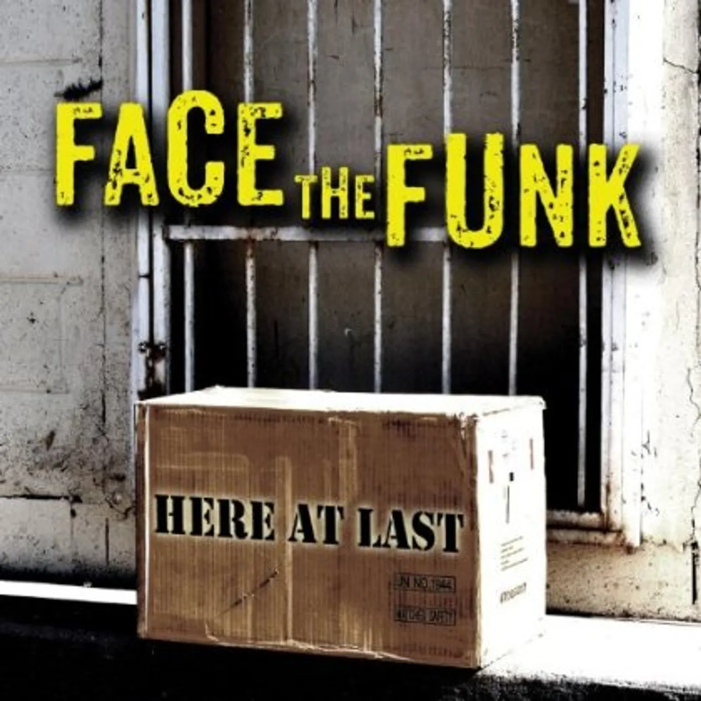 Face the Funk HERE AT LAST CD