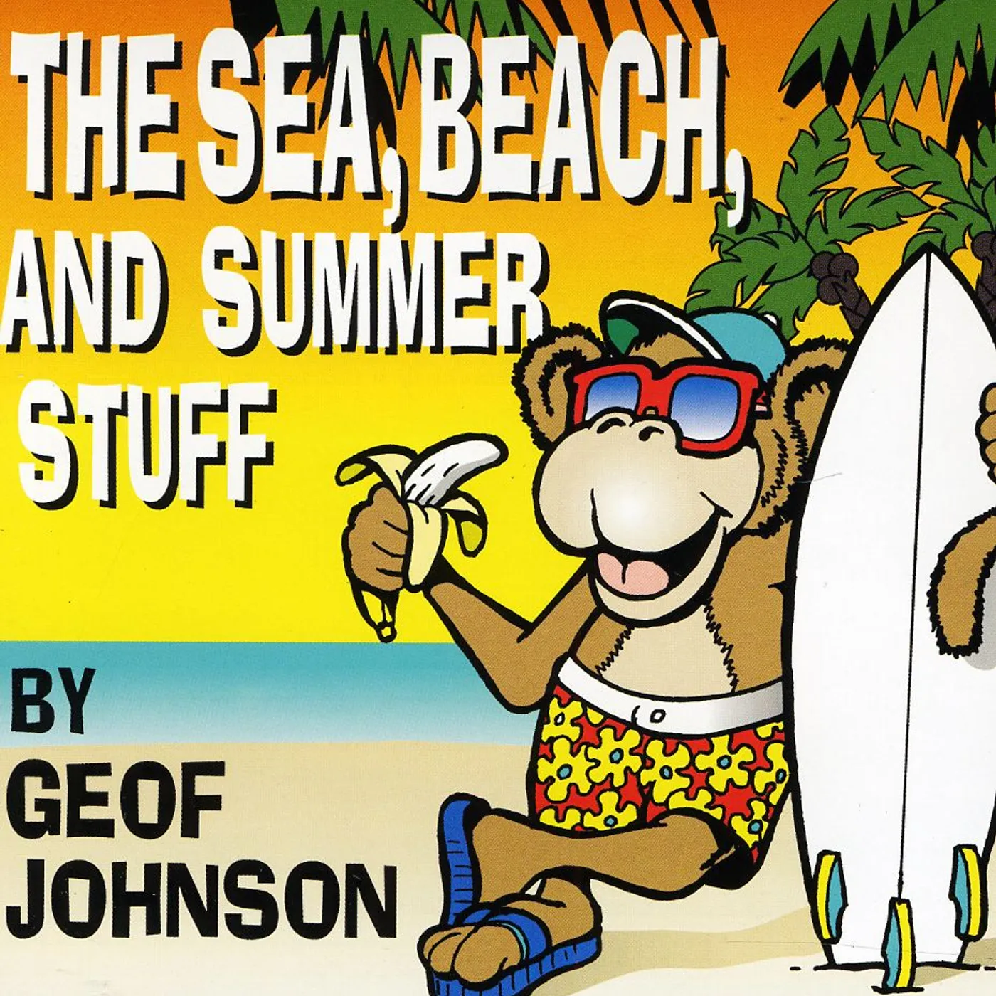 Geof Johnson SEA BEACH & SUMMER STUFF CD