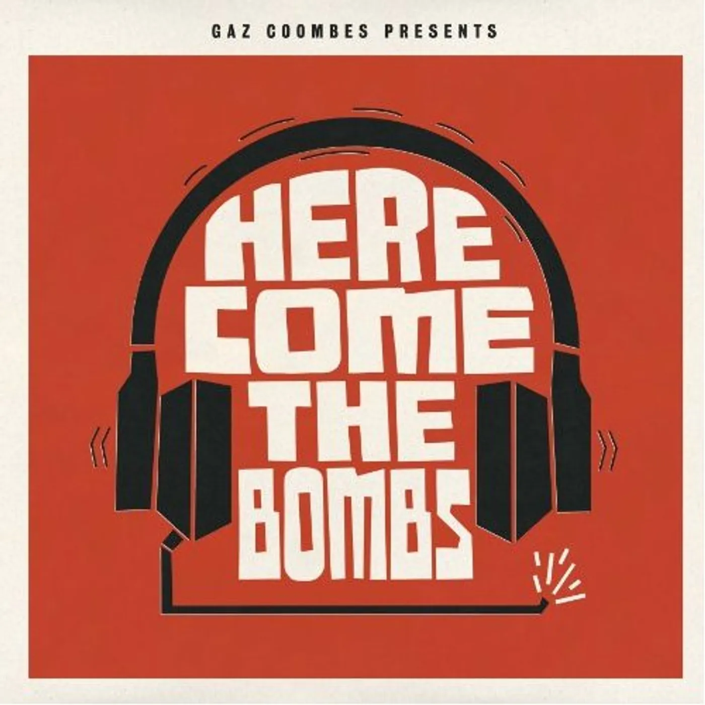 Gaz Coombes HERE COMES THE BOMBS CD